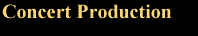 Concert Production